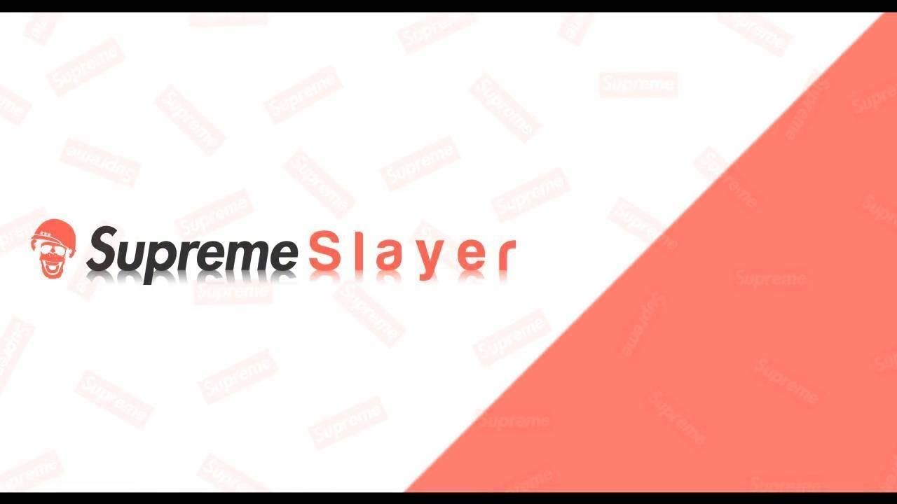 SupremeSlayer