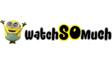 WatchSoMuch