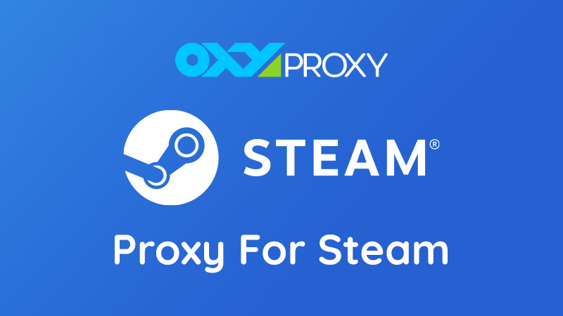 OneProxy - Best Proxy Network For Steam