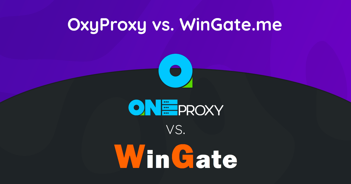 OneProxy: la migliore alternativa a WinGate.me